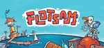 [PC] Flotsam - Early Access $32.35 (Save 10%), Wreckfest $23.98 (Save 60%) on Steam