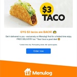 Taco $3 Delivered (Minimum $10 Spend) @ Guzman Y Gomez via Menulog