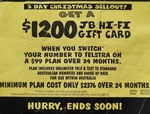Bonus $1200 Gift Card with Telstra $99/mo (24 Month) SIM Plan (Port In or New Services Only, In-Store) @ JB Hi-Fi