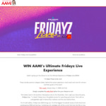 Win 1 of 15 Ultimate Fridayz Live Experiences Worth up to $6,700 from AAMI [No Travel]