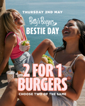 Betty's Burgers: 2 for 1 Burgers on Thursday 2 May - Dine-in, Takeaway & App Orders