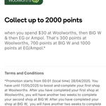 Earn up to 2000pts with $30 Spend at Woolworths, Then BIG W & Then EG or Ampol Foodary (Activation Required) @ Everyday Rewards