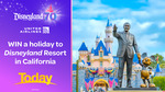 Win a Trip for 4 to Disneyland Resort in California Worth $20,806 from Nine Entertainment