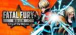 [PC, Steam] FATAL FURY: City of the Wolves Special Edition $54.20 (40% off) @ Steam
