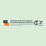 $10 Promo Credit for Use on Select Bosch Products When You Spend $70+ on Amazon eGift Cards (First 1000 Orders) @ Amazon AU
