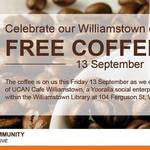 Free Coffee at The UCAN Cafe Opening @ Williamstown (Vic) Library - Free COFFEE DAY - Friday