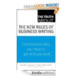Free Kindle Book: The Truth about The New Rules of Business Writing (Save $20.99)