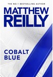 Matthew Reilly - Cobalt Blue $8 + Delivery Free C&C @ Big W