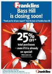 Franklins BASS HILL NSW Closing down Sale Everything Including Sale Items 25% off (NO Tobacco)