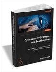 [eBook] Cybersecurity Strategies and Best Practices - Free (Regular Price $40.00) @ TradePub