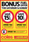 Coles/Liquorland 10cpl and 15cpl Fuel Offer - This Weekend Only - Ends COB 6/11/11