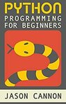 [eBook] Free: "Python Programming for Beginners..." $0 @ Amazon AU, US