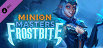 [PC, Steam] Minion Masters - Frostbite, Mountain Song, Arise!, Zealous Inferno - Free DLCs (Was $21.95 Each) @ Steam