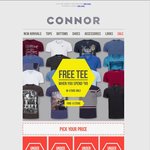 Free Tee When You Spend $99 at Connor (in Store Only) + Free Shipping on Order over $50