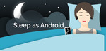 [Android] Sleep As Android $4.69 - Normally $8.49 @ Google Play 