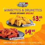 [VIC] 6pcs Original Fried Chicken Wingettes & Drumettes $3.95, 6pcs Flavoured for $4.95 @ NeNe Chicken (Carlton CBD)