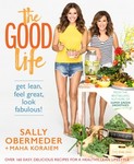 Win The Good Life Cookbook – Allen & Unwin (RRP $34.99) from Wellthy