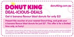 6 Banana Flavour Blast Donuts for $2 at Donut King