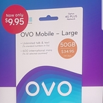 Ovo Large Prepaid Mobile Plan $9.95 (First 30 Days) with 50GB Data, 600min International Call, Unl Talk/Text @ Australia Post