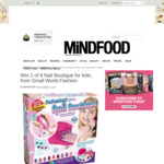 Win 1 of 8 Small World Fashion Nail Boutique for Kids Worth $36.95 from MiNDFOOD