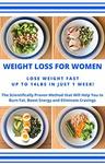 $2.99 - Weight Loss for Women - Lose Weight up to 14lbs in Just Week - A Complete Done for You Program with 21 Fat Burning Meals