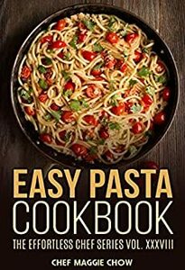 [eBook] Free - Easy Pasta Cookbook/Awesome Vegetable Recipes/Pho Cookbook/Clean Eating Smoothie Recipes - Amazon AU/US