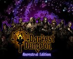 [PS4] Darkest Dungeon: Ancestral Edition $8.39 @ PlayStation Store