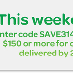 Free Delivery for Orders $150+ This Weekend @ Woolworths Online - Checkout with Code SAVE314