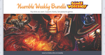 Humble Weekly Bundle Warhammer: from $1 USD. Also Free Game: Talisman - Prologue.