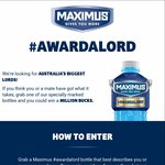 Win $10,000 or $1,000,000 +/- a Share of 8 Weekly Prizes of $1,000 from Frucor Beverages [Purchase Maximus]