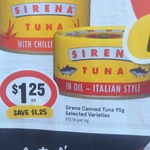 Sirena Tuna 95gram Varieties Supa IGA NSW Half Price $1.25