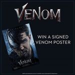 Win a Venom Poster Signed by Tom Hardy and Riz Ahmed from Sony Pictures