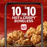 10 Hot & Crispy Boneless Chicken Pieces for $10 @ KFC (App Required)