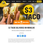 $3 Tacos + Delivery via Menulog App @ Guzman Y Gomez