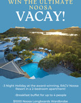 Win 3 Nights at RACV Noosa Resort, Breakfast Buffet, $1000 Noosa Longboards Wardrobe from Noosa Longboards