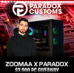 Win a $3,000 Gaming PC from Paradox Customs x Faze Zoomaa