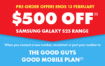 [Pre Order] $500 off Galaxy S25 Range with $59 60GB Month to Month (New/Port-in, in-Store Only) @ TheGoodGuys