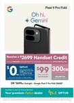 Google Pixel 9 Pro Fold 256GB $0 Upfront on Optus $99 300GB 24-Month Plan (in-Store Only) @ Harvey Norman