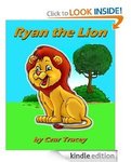 FREE Kindle Version of "Ryan The Lion" Children's Story