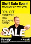 Dick Smith/Tandy Staff Sale Event - Open To Woolies Staff Card Holders Too. Thursday 21st May