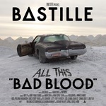 Bastille: All This Bad Blood (Album) -- $3.99 at Google Play