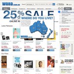 25% off at WORD.com.au (Books, Music, DVD's, Gifts, etc)