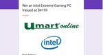 Win an Intel Extreme Gaming PC (Valued at $4,199) from Umart