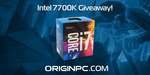 Win an i7-7700k Worth $480 from ORIGINPC