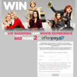 Win a Private Screening of Bad Moms 2 & Shopping Spree Worth $6,000 or 1 of 50 DPs to Bad Moms from Roadshow