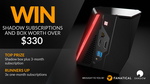 Win a Shadow Cloud Gaming Box and 3-Month Subscription from Fanatical 