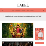 Win a Double in-Season Movie Pass to Dora and The Lost City of Gold from Label Magazine