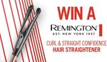 Win 1 of 2 Remington Curl & Straight Confidence Straighteners Worth $149.95 from Seven Network