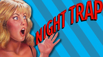 [Switch] Night Trap 25th Anniversary Edition - $3.59 (Was $17.99, 80% off) @ Nintendo eShop