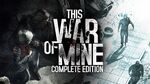 [PC, Steam] This War Of Mine: Complete Edition $3.08 @ Fanatical